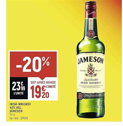 Promo Irish Whiskey 40 Vol Jameson Chez Spar