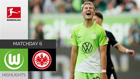 Vfl Wolfsburg Eintracht Frankfurt Highlights Matchday