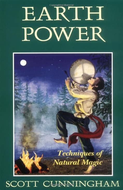 Earth Power Techniques Of Natural Magic Llewellyns Practical Magick