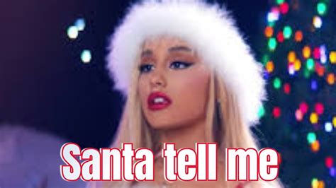 Santa Tell Me Ariana Grandemusic Youtube