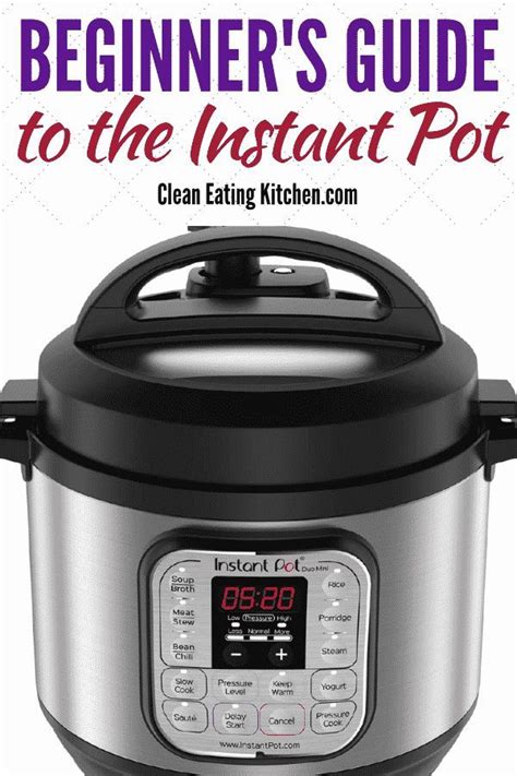 Everything You Need To Know About Your Instant Pot Including How To Use