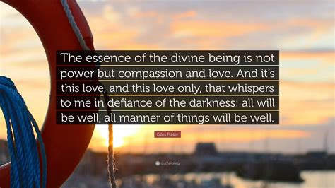 Giles Fraser Quote The Essence Of The Divine Being Is Not Power But