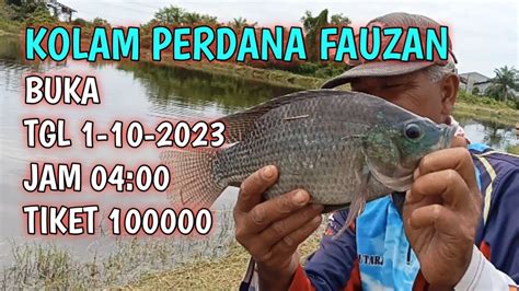 Kolam Perdana Fauzan Punya Cerita Minggu Ini Tgl 1 Oktober 2023 Di