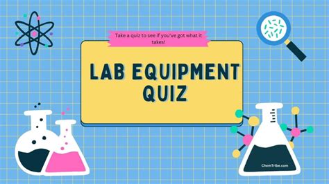 Lab Equipment Quiz - ChemTribe