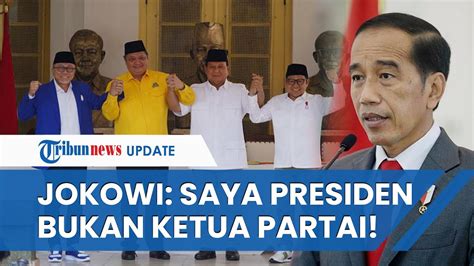 Respons Tegas Jokowi Golkar Pan Pkb Keroyokan Dukung Prabowo Itu