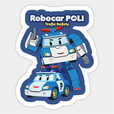 Robocar Poli Sticker In Robocar Poli Funny Stickers Custom