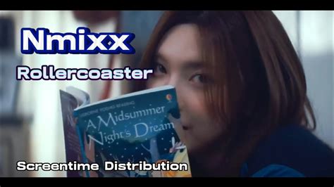 Nmixx Rollercoaster Screentime Distribution Cutten Cat Kpop Youtube