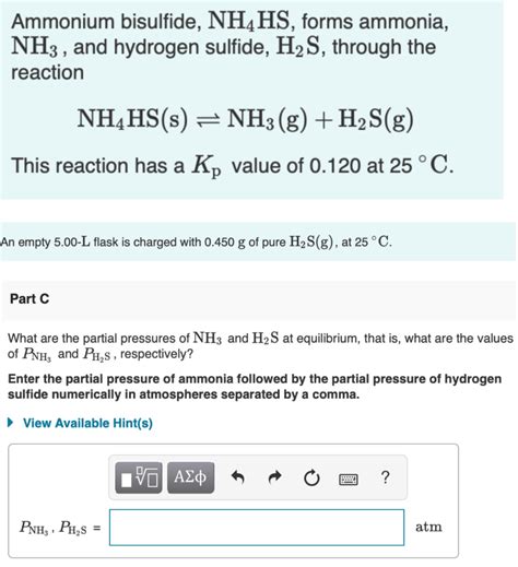 Solved Ammonium Bisulfide Nh4hs Forms Ammonia Nh3 And