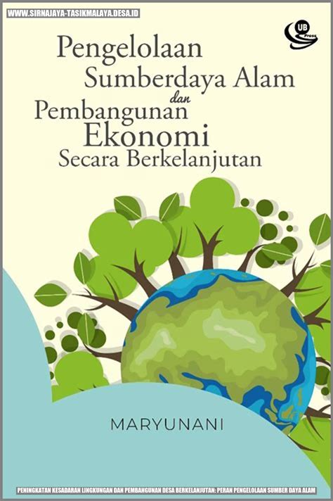 Peningkatan Kesadaran Lingkungan Dan Pembangunan Desa Berkelanjutan