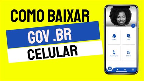 Como Baixar E Instalar O Aplicativo Do Gov Br No Celular Android Youtube