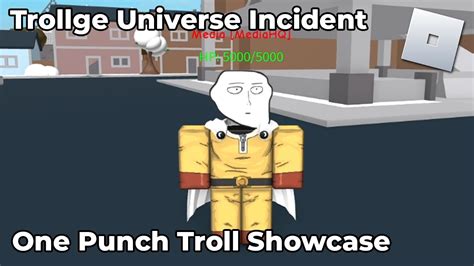 Roblox Trollge Universe Incident One Punch Troll Showcase Youtube