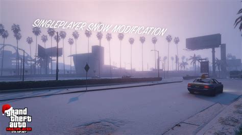 Grand Theft Auto V Singleplayer Snow Mod Gta Multiplayer Youtube