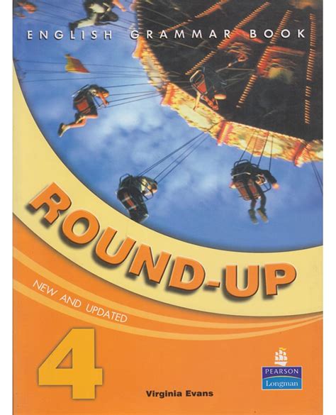 Round Up 4 English Grammar Book New And Updated Virginia Evans