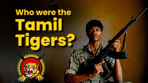 Who Were The Tamil Tigers Youtube