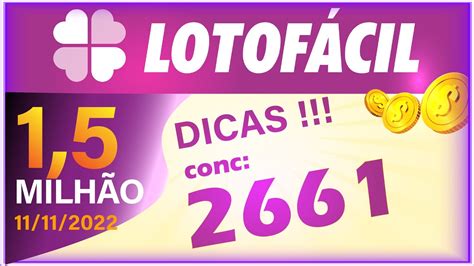 dicas para hoje LOTOFACIL 26611 5 MILHÃO Sexta feira 11 11 2022