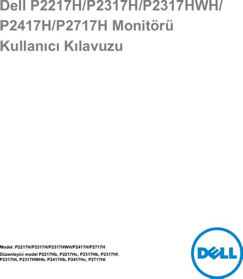 Dell p2417h monitor Kullanıcı Kılavuzu User Manual User's Guide Tr