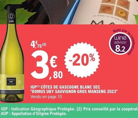 Promo IGP 1 CÔTES DE GASCOGNE BLANC SEC DOMUS UBY SAUVIGNON GROS