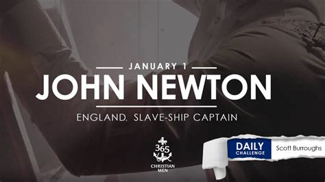 John Newton England Slave Ship Captain 365 Christian Men