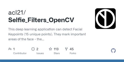 Github Acl21 Selfie Filters Opencv This Deep Learning Application