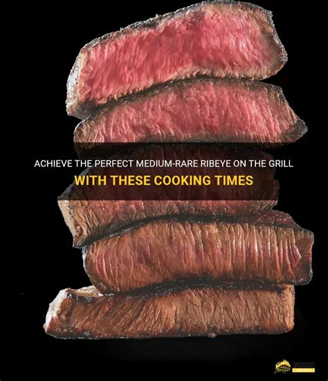 how long to grill ribeye for medium
