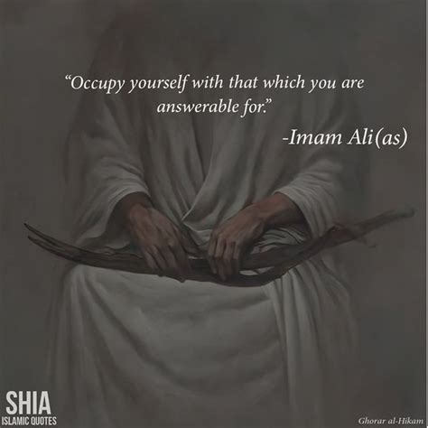 Shia Islamic Quotes on Instagram: "Occupy yourself with that which you ...