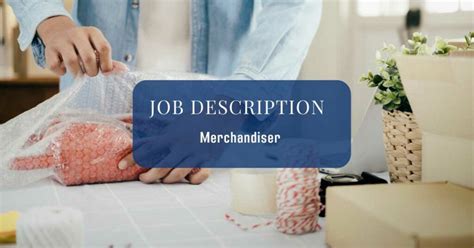 Merchandiser Job Description