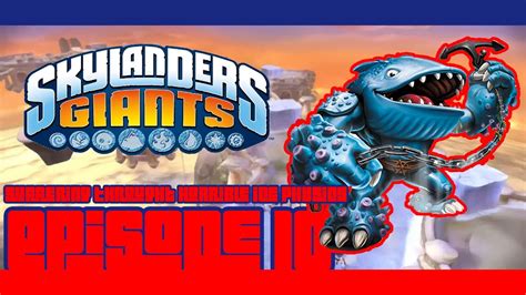 Skylander Giants Episode 10 Suffering Throught The Ice Physics