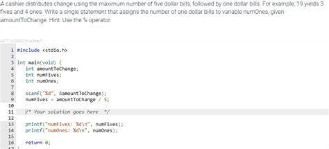 Solved A Cashier Distributes Change Using The Maximum N