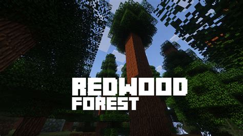 Redwood Forest Minecraft Texture Pack