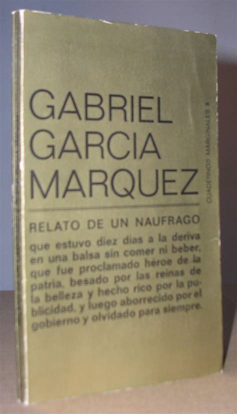 RELATO DE UN NAUFRAGO De GARCIA MARQUEZ Gabriel Muy Bien