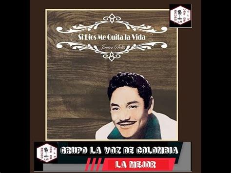 Si Dios Me Quita La Vida Javier Solis Dagama Ranchera Youtube