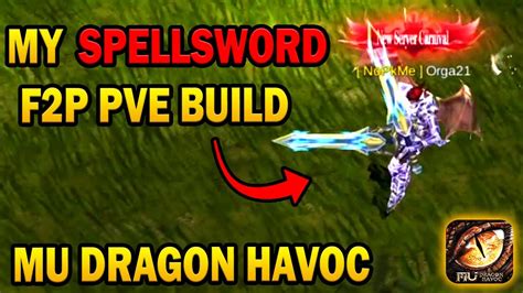 Mu Dragon Havoc Spellsword Build F P Menchdrey Youtube