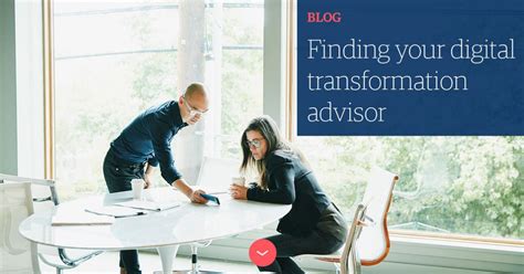 Finding Your Digital Transformation Advisor Blog Genpact