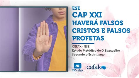 CEFAK Haverá falsos Cristos e falsos profetas 08 08 2023 YouTube