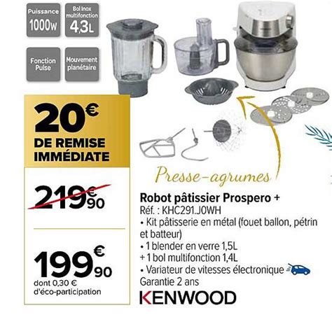 Promo Robot Pâtissier Prospero Kenwood chez Carrefour iCatalogue fr