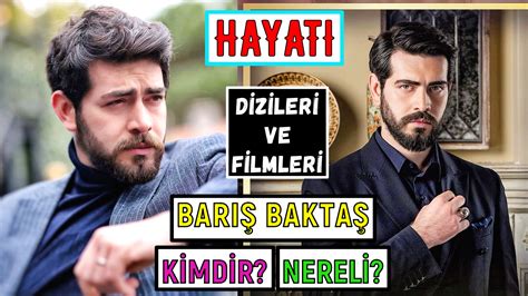 Bar Bakta Kimdir Nerelidir Filmleri Ve Dizileri Ark Lar Kan