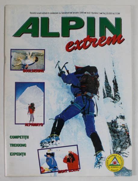 ALPIN EXTREM REVISTA LUNARA EDITATA IN COLABORARE CU SALVAMONT ANUL