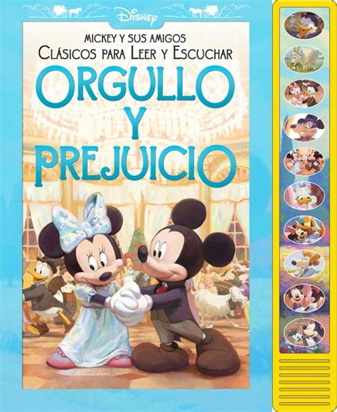 ORGULLO Y PREJUICIO CLASICOS PARA LEER Y ESCUCHAR CON MICKEY Y SUS