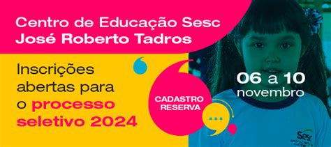 Processo Seletivo De Cadastro Reserva 2024 Centro De EducaÇÃo Sesc