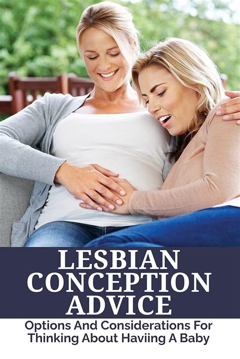 Amazon Lesbian Conception Advice Options And Considerations For