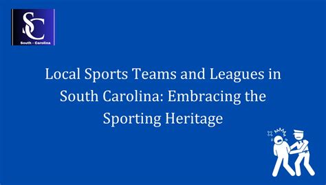 Local Sports Teams And Leagues In South Carolina Embracing