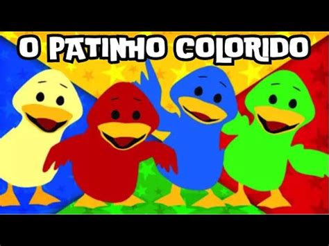 BENTO E TOTÓ O PATINHO COLORIDO MÚSICA INFANTIL YouTube