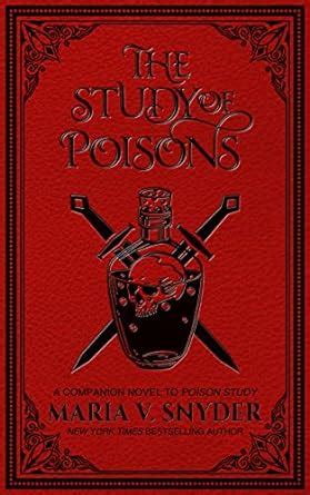 The Study Of Poisons Ebook Snyder Maria V Amazon Co Uk Kindle Store