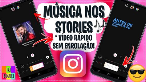 Como Colocar M Sica Nos Stories Do Instagram Storie Musica Youtube