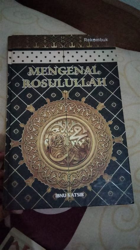 Buku Mengenal Rasulullah By Rekombuk Sirah Nabawiyah Siroh Nabi