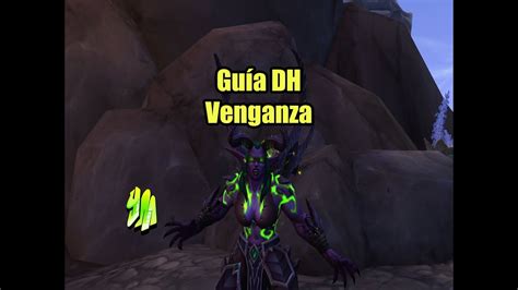 WoW Guía Cazador de demonios Venganza PVE temporada 1 de Dragonflight