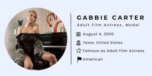 Gabbie Carter Bio Age Height Net Worth Husband