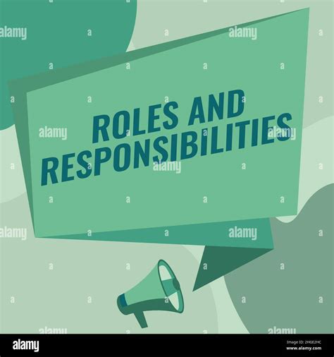 Text Showing Inspiration Roles And Responsibilities Internet Concept