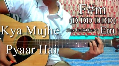 Kya Mujhe Pyaar Hai Woh Lamhe Easy Guitar Chords Lesson Cover