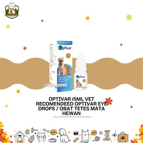 Jual Optivar 15ml Vet Recomendeed Optivar Eye Drops Obat Tetes Mata